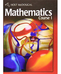 Holt McDougal Mathematics Course 1: Student Edition