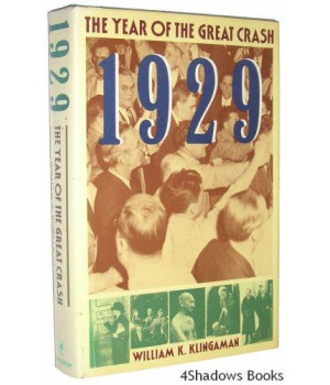 1929: The Year of the Great Crash