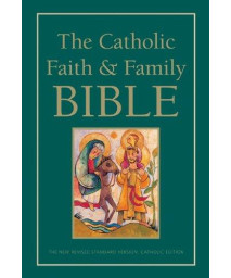 NRSV - The Catholic Faith and Family Bible