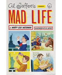 Al Jaffee's Mad Life: A Biography