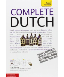 Complete Dutch with Two Audio CDs: A Teach Yourself Guide (TY: Language Guides)