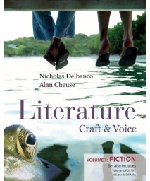 Literature: Craft and Voice (Volume 1, Fiction)
