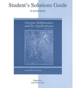 Student's Solutions Guide to accompany Discrete Mathematics and Its Applications