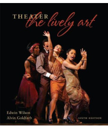 Theater:  The Lively Art