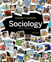 Sociology: A Brief Introduction, 9th Edition