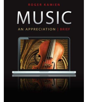 Music: An Appreciation, 7th Brief Edition
