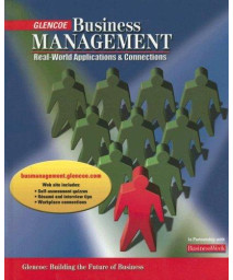 Business Management: Real-World Applications and Connections, Student Edition