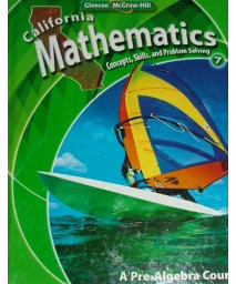 California Mathematics: Concepts, Skills, and Problem Solving, Grade 7
