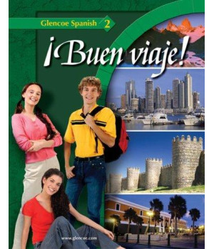 ¡Buen viaje! Level 2, Student Edition (GLENCOE SPANISH) (English and Spanish Edition)