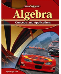 Algebra: Concepts and Applications, Student Edition (ALGEBRA: CONC. & APPLIC.)