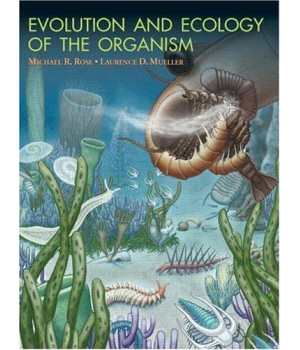 Evolution and Ecology of the Organism