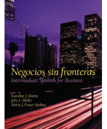 Negocios sin fronteras: Intermediate Spanish for Business