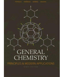 General Chemistry: Principles and Modern Applications (9th Edition)