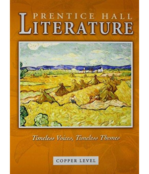 PRENTICE HALL LITERATURE TIMELESS VOICES TIMELESS THEMES STUDENT  EDITIONGRADE 6 REVISED 7 EDITION 2005C