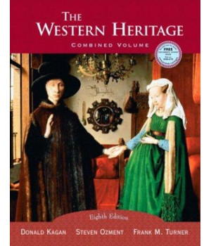 The Western Heritage, Combined, Eighth Edition