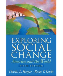Exploring Social Change: America and the World (5th Edition)