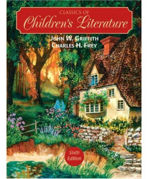 Classics of Children's Literature (6th Edition)