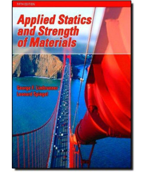 Applied Statics and Strength of Materials (5th Edition)