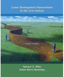 Career Development Interventions in the 21st Century (3rd Edition)