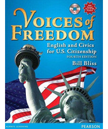 Voices of Freedom: English and Civics for U.S. Citizenship (with Audio CDs) (4th Edition)