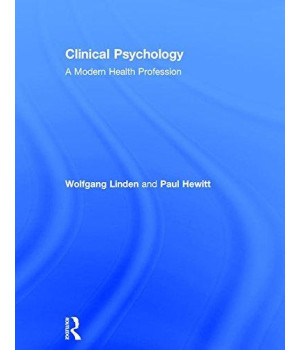 Clinical Psychology: A Modern Health Profession