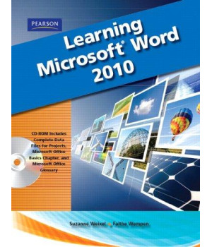 Learning Microsoft Office Word 2010, Student Edition