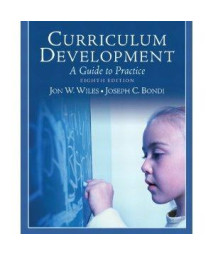Curriculum Development: A Guide to Practice (8th Edition)