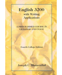 English 3200 with Writing Applications: A Programmed Course in Grammar and Usage (College Series)