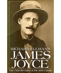 James Joyce, New and Revised Edition
