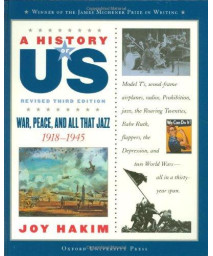 War, Peace And All That Jazz: 1918-1945 (A History of US War, Book 9)