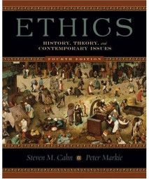 Ethics: History, Theory, and Contemporary Issues