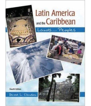 Latin America and the Caribbean: Lands and Peoples