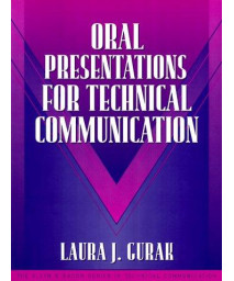 Oral Presentations for Technical Communication: (Part of the Allyn & Bacon Series in Technical Communication)