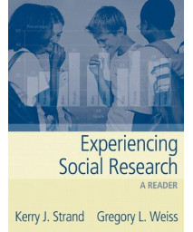 Experiencing Social Research: A Reader