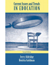 Current Issues and Trends In Education (2nd Edition)