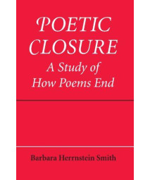 Poetic Closure: A Study of How Poems End