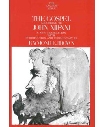The Gospel According to John, XIII-XXI (The Anchor Yale Bible Commentaries)