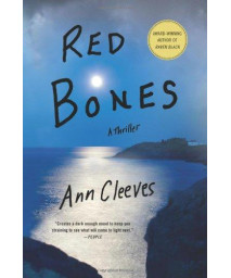 Red Bones: A Thriller (Shetland Island Mysteries)