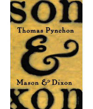 Mason & Dixon: A Novel