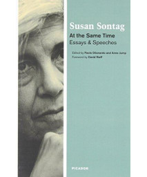At the Same Time: Essays and Speeches