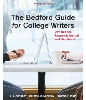 The Bedford Guide for College Writers with Reader, Research Manual, and Handbook