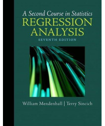 A Second Course in Statistics: Regression Analysis (7th Edition)