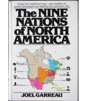 The Nine Nations of North America