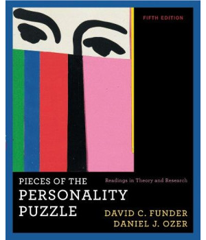 Pieces of the Personality Puzzle: Readings in Theory and Research (Fifth Edition)