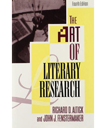 The Art of Literary Research (Fourth Edition)