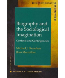 Biography and the Sociological Imagination