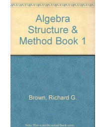 Algebra Structure & Method, Book 1, Teacher's Edition