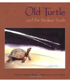 Old Turtle And The Broken Truth