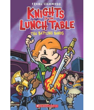 Knights of the Lunch Table #3: The Battling Bands