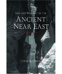 Life and Thought in the Ancient Near East